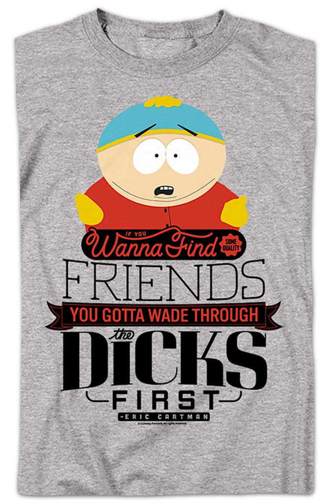 T-Shirt The South Dicks Wade Park Cartman Through