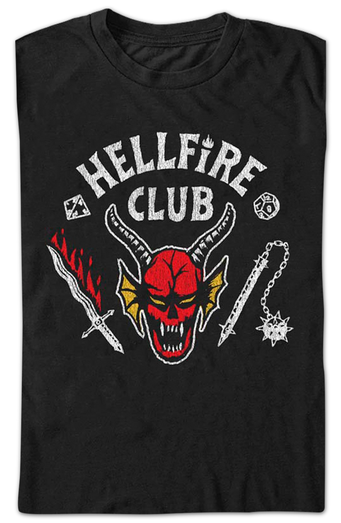 You can get the Stranger Things Hellfire Club t-shirt for yourself, and  it's awesome