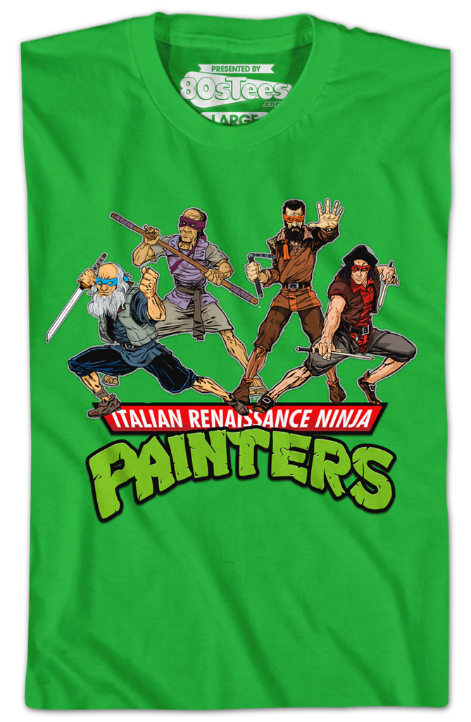 http://www.80stees.com/cdn/shop/files/italian-renaissance-ninja-painters-shirt.folded_1024x1024.png?v=1700669349