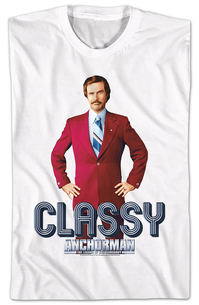 Ron Burgundy Classy Anchorman T Shirt 8641