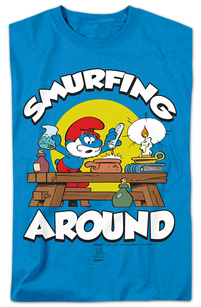 Smurfing Around Smurfs T Shirt