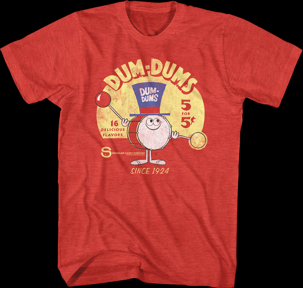 Since 1924 Dum Dums T Shirt