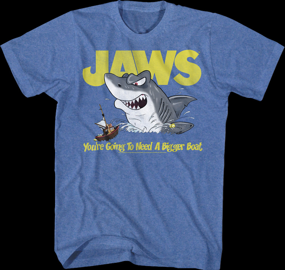 You're Going To Need A Bigger Boat Jaws T-Shirt