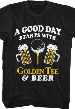 A Good Day Golden Tee Golf T-Shirt