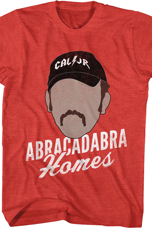 Abracadabra Homes Talladega Nights T-Shirtmain product image