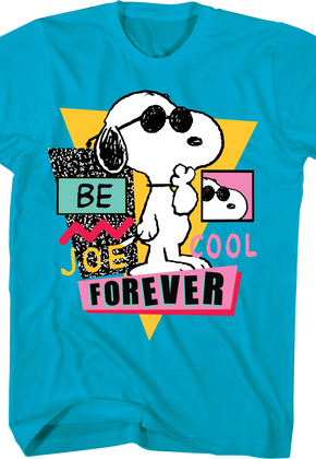 Be Joe Cool Forever Peanuts T-Shirt