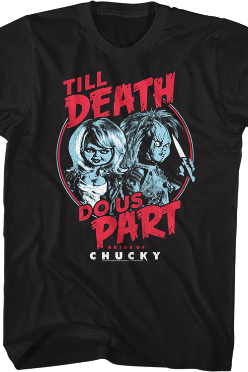 Bride Of Chucky Till Death Do Us Part Child's Play T-Shirtmain product image