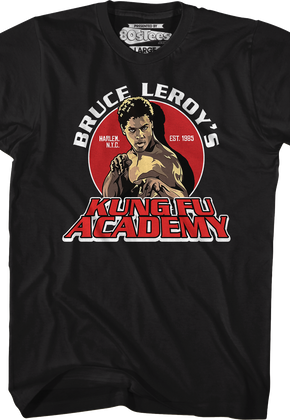 Bruce Leroy's Kung Fu Academy The Last Dragon T-Shirt