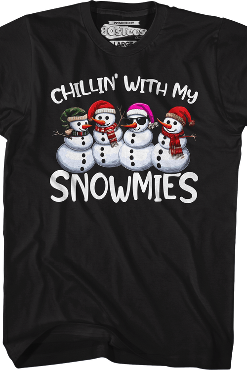 Chillin' With My Snowmies T-Shirtmain product image