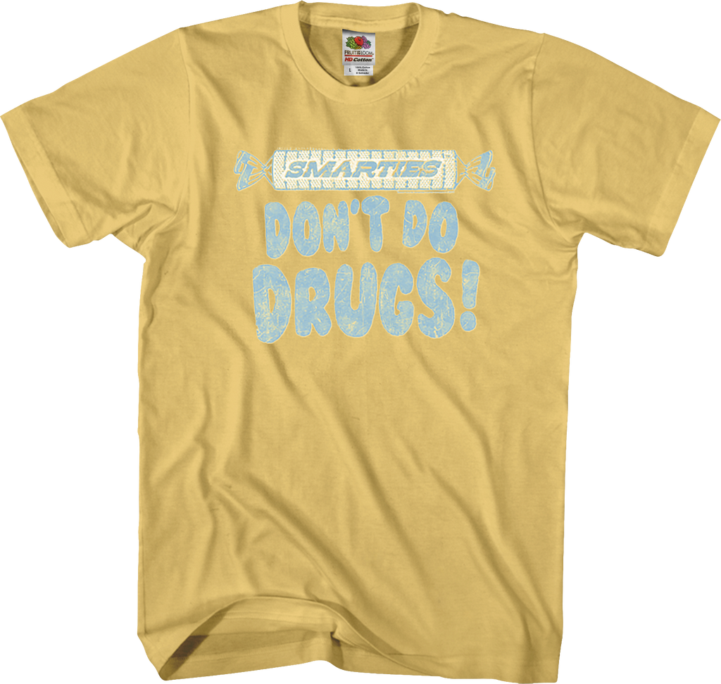 Don't Do Drugs Smarties T-Shirt