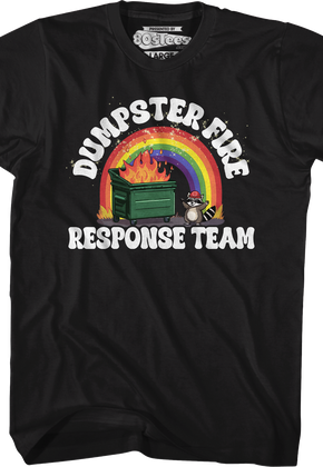 Dumpster Fire Response Team T-Shirt