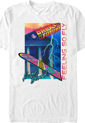 Feeling So Fly Back To The Future T-Shirt