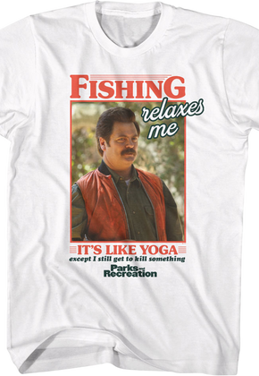 Fishing Relaxes Me Parks And Recreation T-Shirt