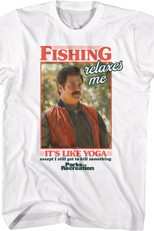 Fishing Relaxes Me Parks And Recreation T-Shirtmain product image