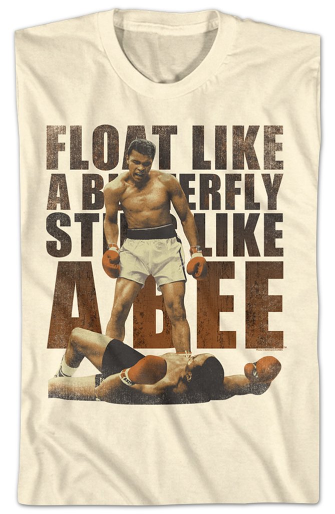 Float Like A Butterfly Sting Like A Bee Muhammad Ali T Shirt 