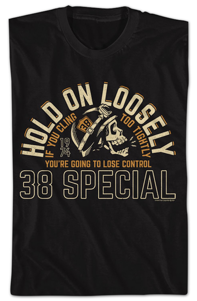 Front & Back Hold On Loosely 38 Special T-Shirt