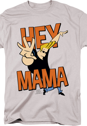 Hey Mama Johnny Bravo T-Shirt