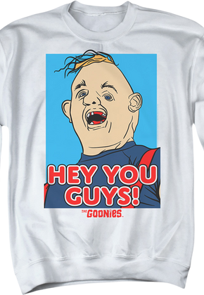 Hey You Guys Sloth Illustration Goonies Sweatshirt