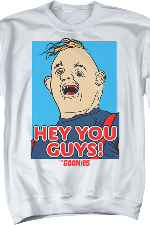 Hey You Guys Sloth Illustration Goonies Sweatshirtmain product image