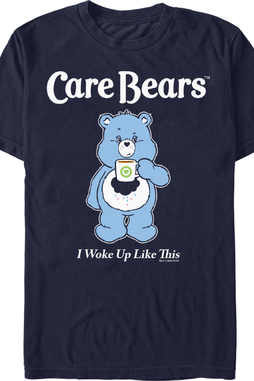 I Woke Up Like This Care Bears T-Shirtmain product image