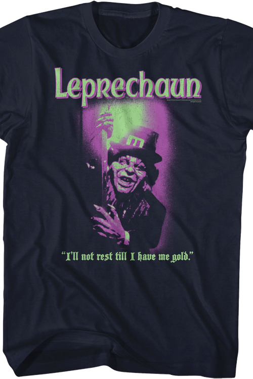 I'll Not Rest Till I Have Me Gold Leprechaun T-Shirtmain product image