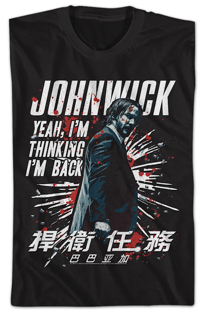 I'm Back John Wick T-Shirt