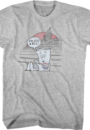 I'm Just A Bill Schoolhouse Rock T-Shirt