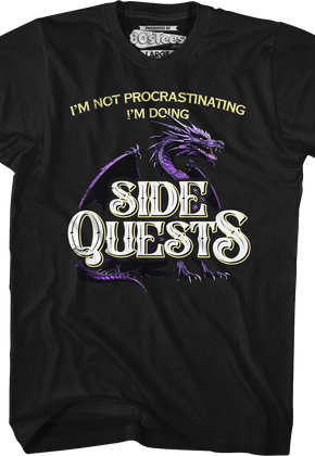 I'm Not Procrastinating I'm Doing Side Quests T-Shirt