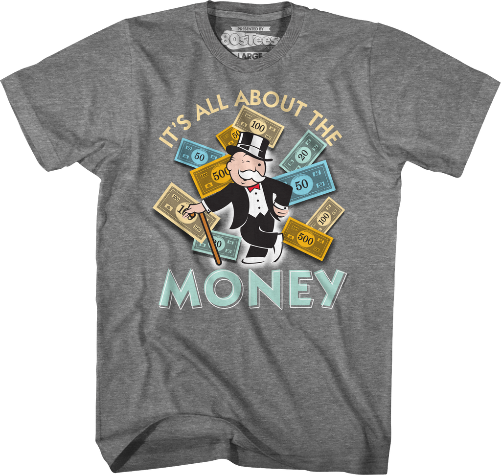 It's All About The Money Monopoly T-Shirt