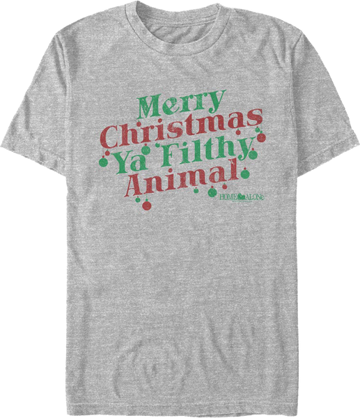 Merry Christmas Ya Filthy Animal Ornaments Home Alone T-Shirt