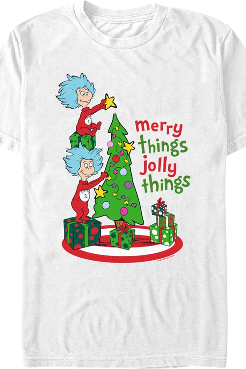 Merry Things Jolly Things Dr. Seuss T-Shirtmain product image