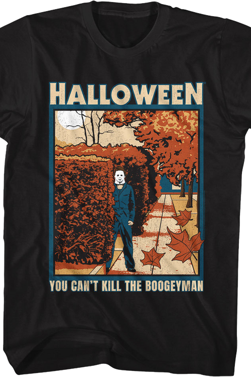 Michael Myers You Can't Kill The Boogeyman Halloween T-Shirtmain product image