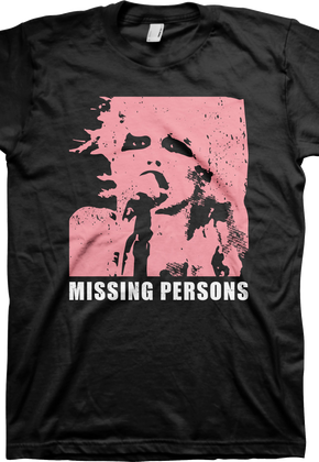 Missing Persons T-Shirt