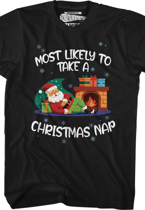 Most Likely To Take A Christmas Nap T-Shirt