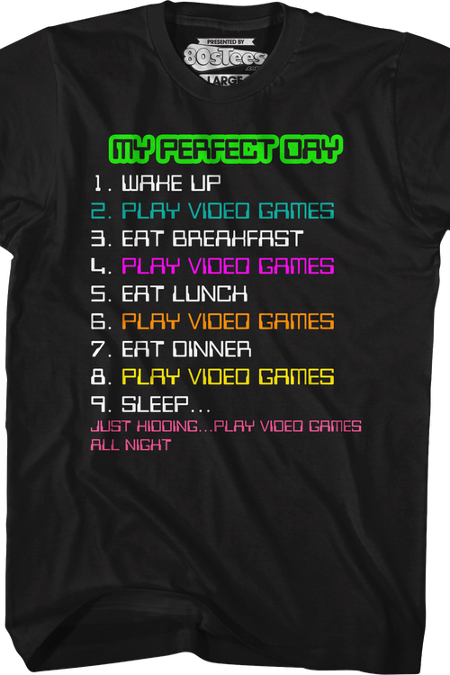 My Perfect Day T-Shirtmain product image