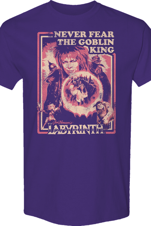 Never Fear The Goblin King Labyrinth T-Shirtmain product image