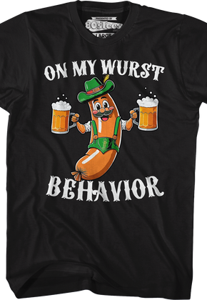 On My Wurst Behavior T-Shirt