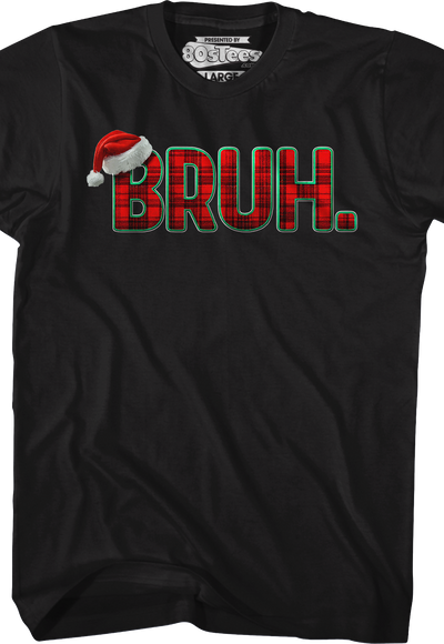 Plaid Bruh Christmas T-Shirt