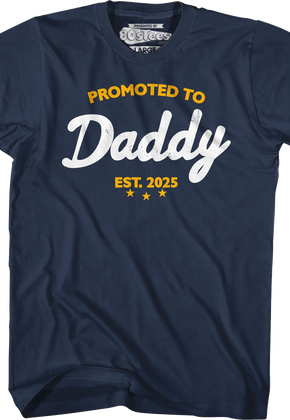 Promoted To Daddy 2025 T-Shirt