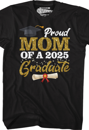 Proud Mom Of A 2025 Graduate T-Shirt