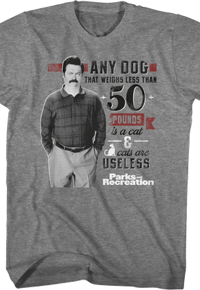 Ron Swanson Cats Are Useless Parks And Recreation T-Shirt