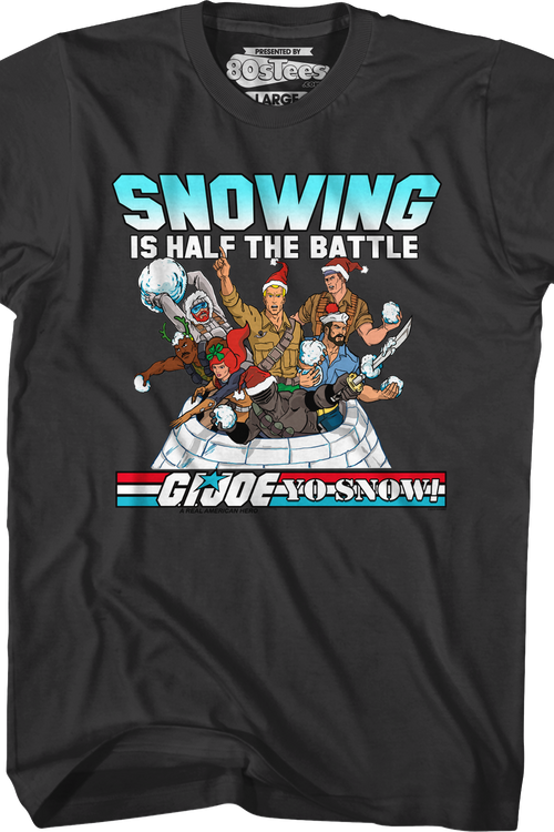 Snowing Is Half The Battle GI Joe T-Shirtmain product image