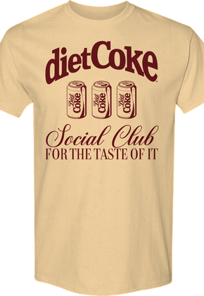 Social Club For The Taste Of It Diet Coke T-Shirt