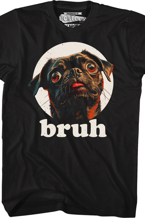 Bruh Pug T-Shirtmain product image