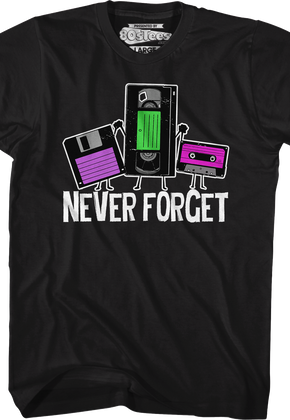 Never Forget T-Shirt