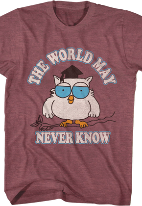 The World May Never Know Tootsie Pop T-Shirt