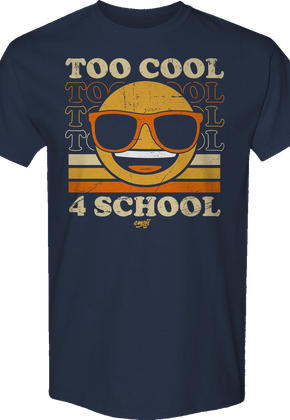 Too Cool 4 School Emoji T-Shirt