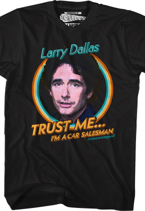 Trust Me I'm A Car Salesman Three's Company T-Shirt