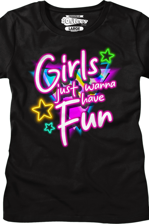 Womens Girls Just Wanna Have Fun Shirtmain product image