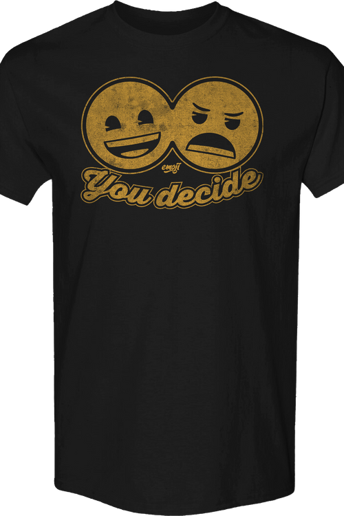 You Decide Emoji T-Shirtmain product image